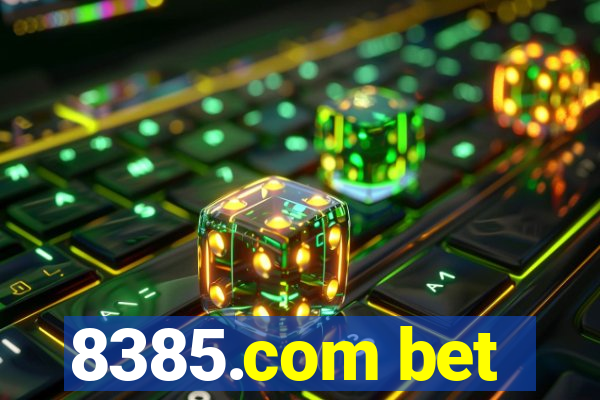 8385.com bet